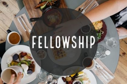 Basics for Believers: Fellowship